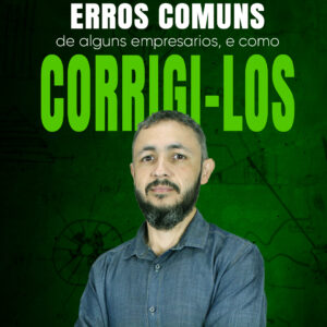 Erros de alguns empresários